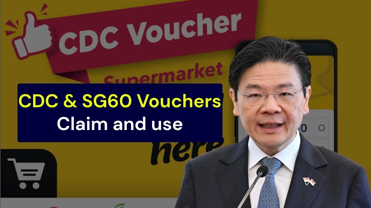 CDC & SG60 Vouchers Claim and use