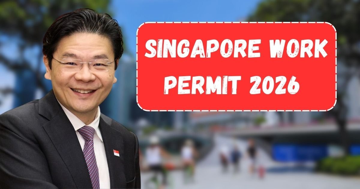 Singapore Work Permit 2026